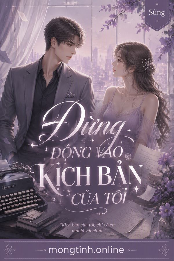 Đừng Động Vào Kịch Bản Của Tôi