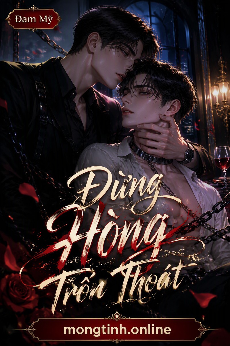 Đừng Hòng Trốn Thoát