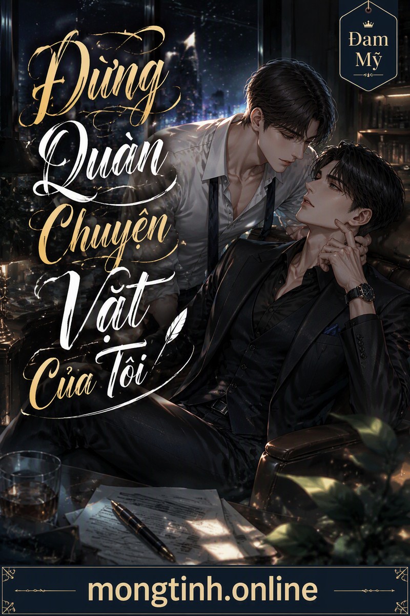 Đừng Quản Chuyện Vặt Của Tôi
