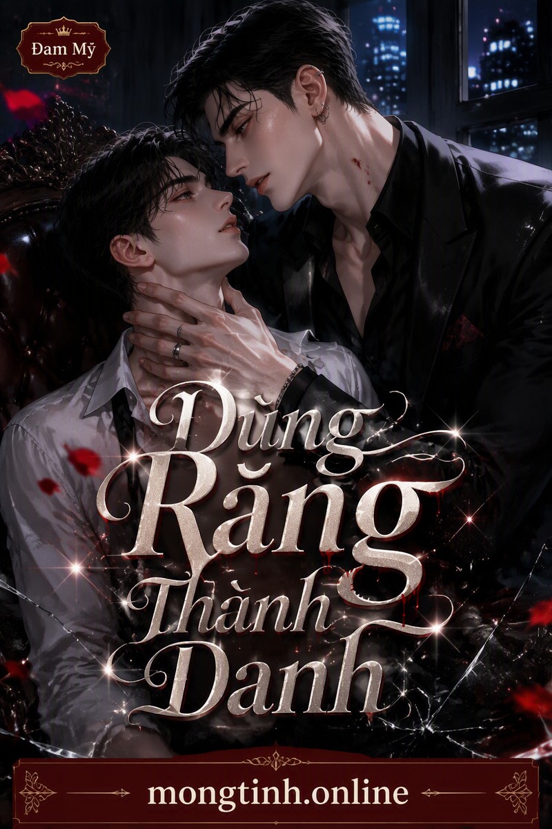 Dùng Răng Thành Danh
