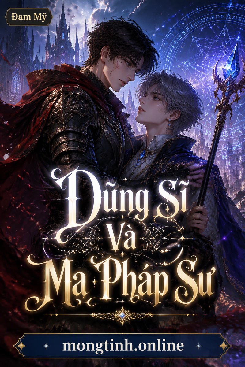 Dũng Sĩ Và Ma Pháp Sư