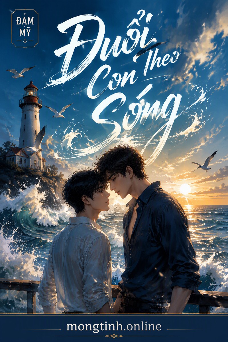 Đuổi Theo Con Sóng