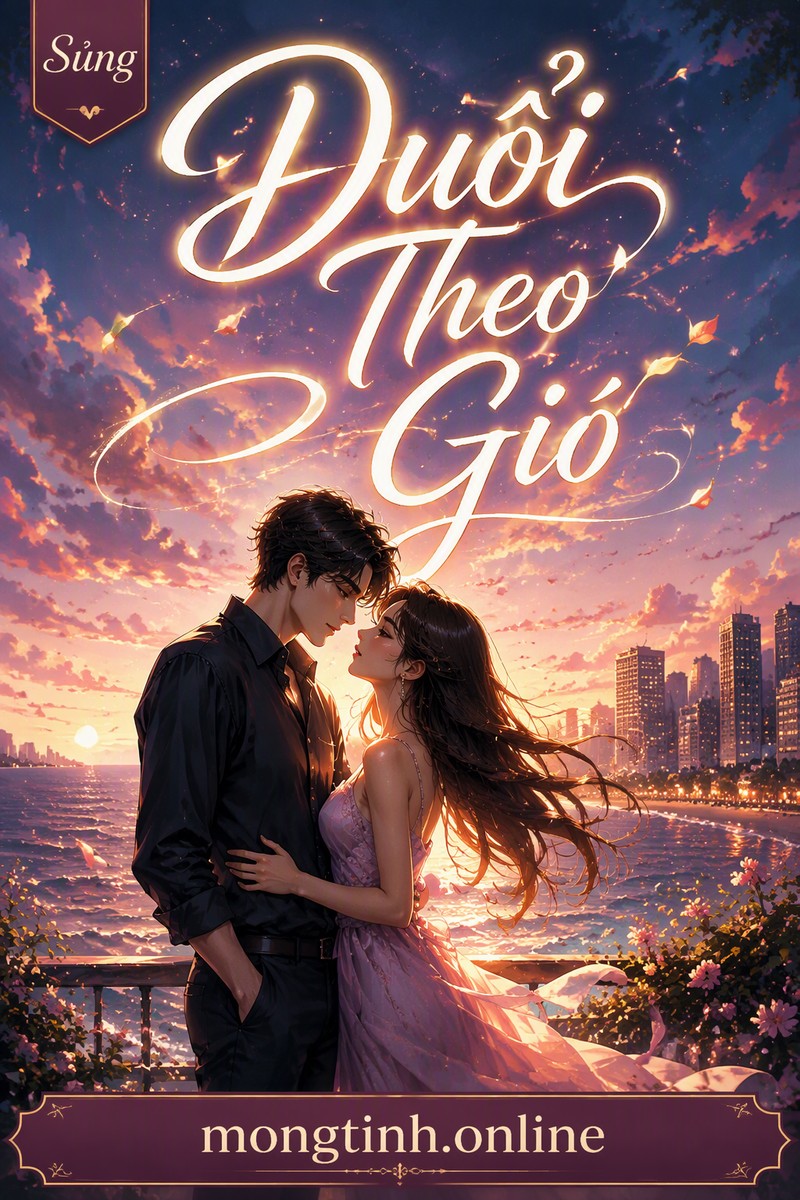 Đuổi Theo Gió
