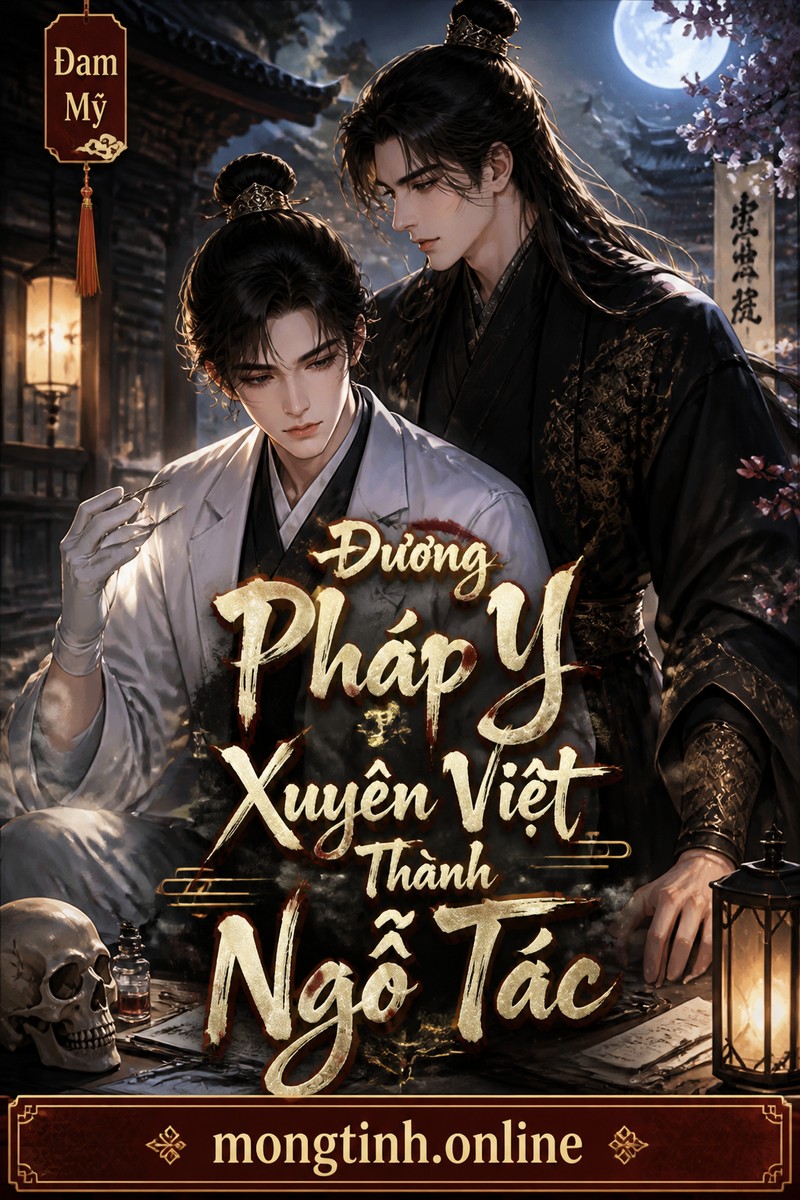 Đương Pháp Y Xuyên Việt Thành Ngỗ Tác