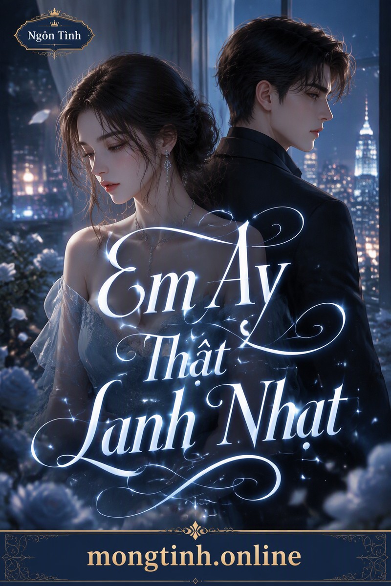 Em Ấy Thật Lạnh Nhạt