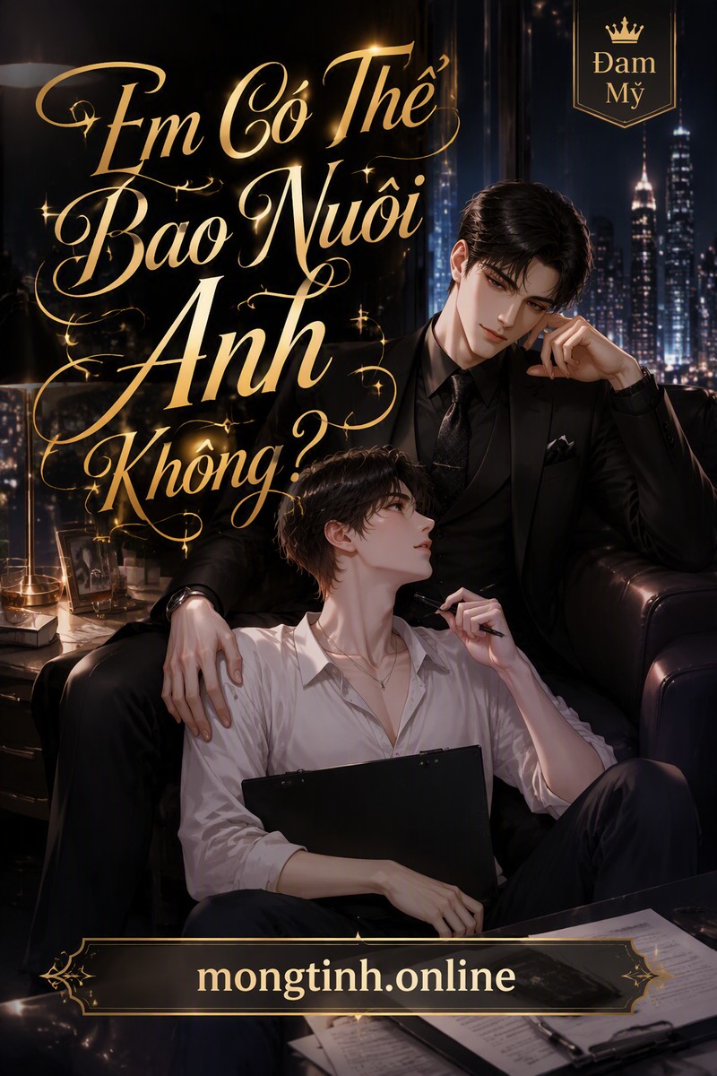 Em Có Thể Bao Nuôi Anh Không?