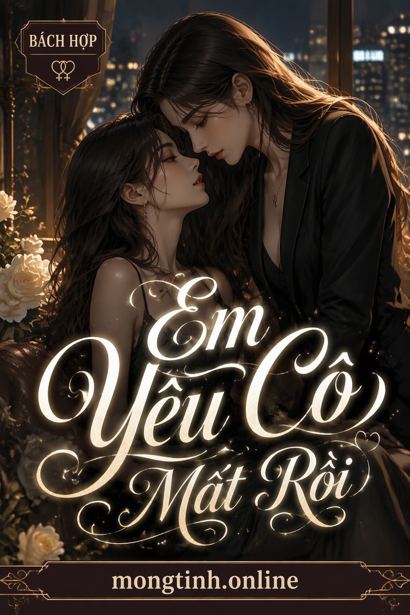 Em Yêu Cô Mất Rồi