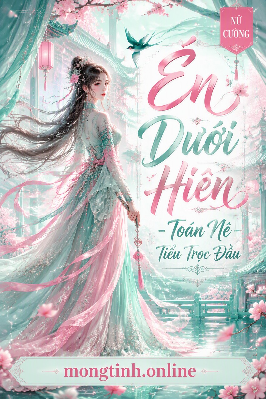 Én Dưới Hiên - Toán Nê Tiểu Trọc Đầu