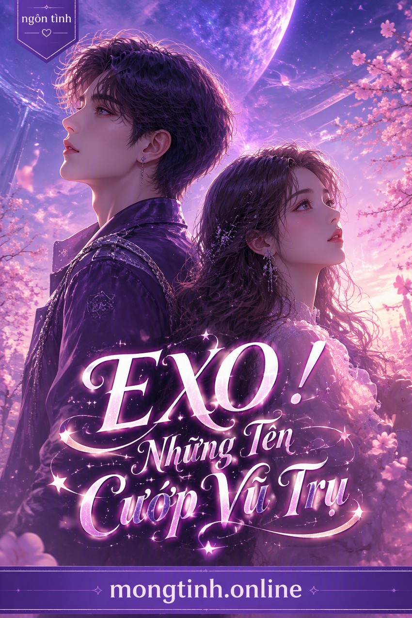 EXO ! Những Tên Cướp Vũ Trụ