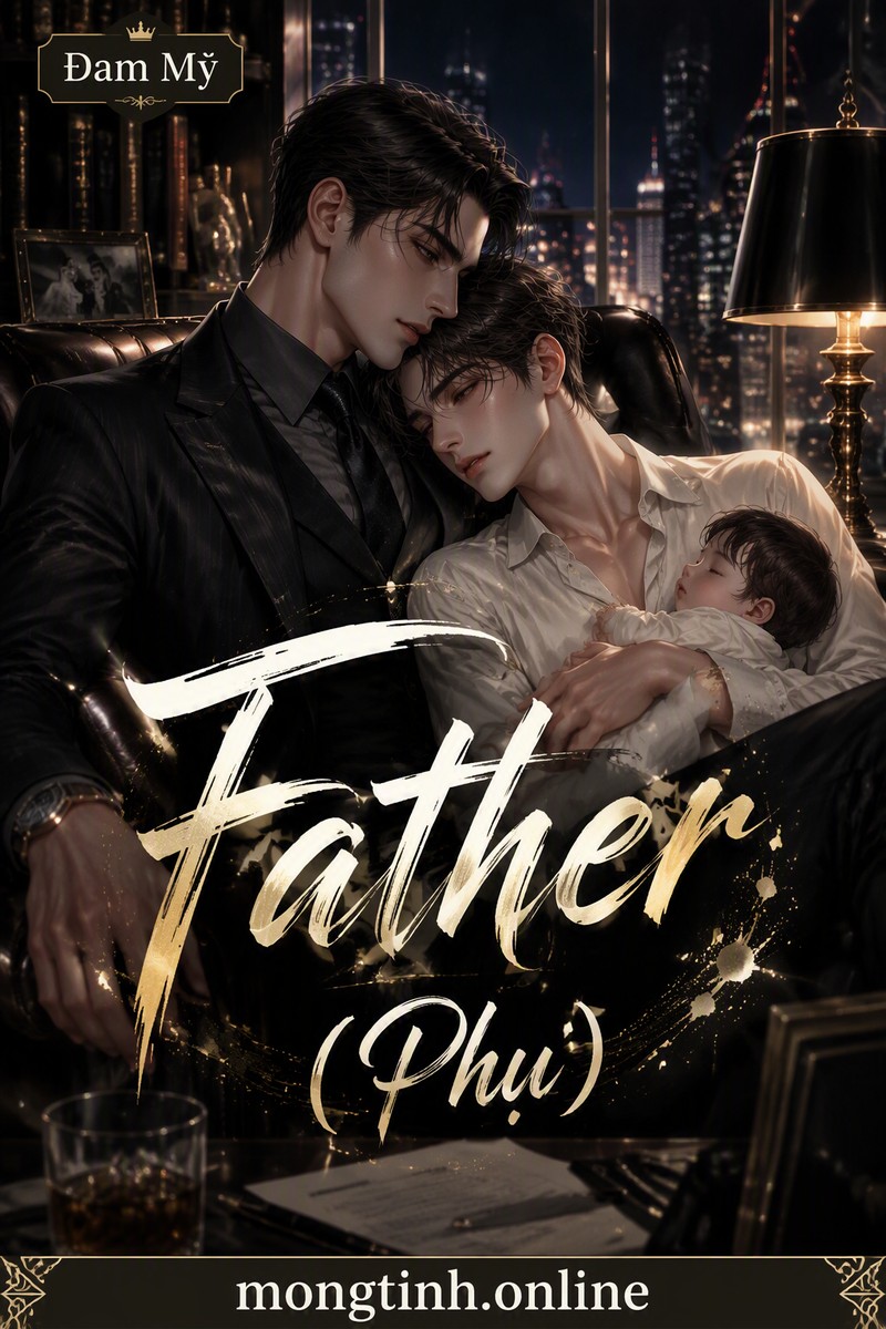 Father (Phụ)
