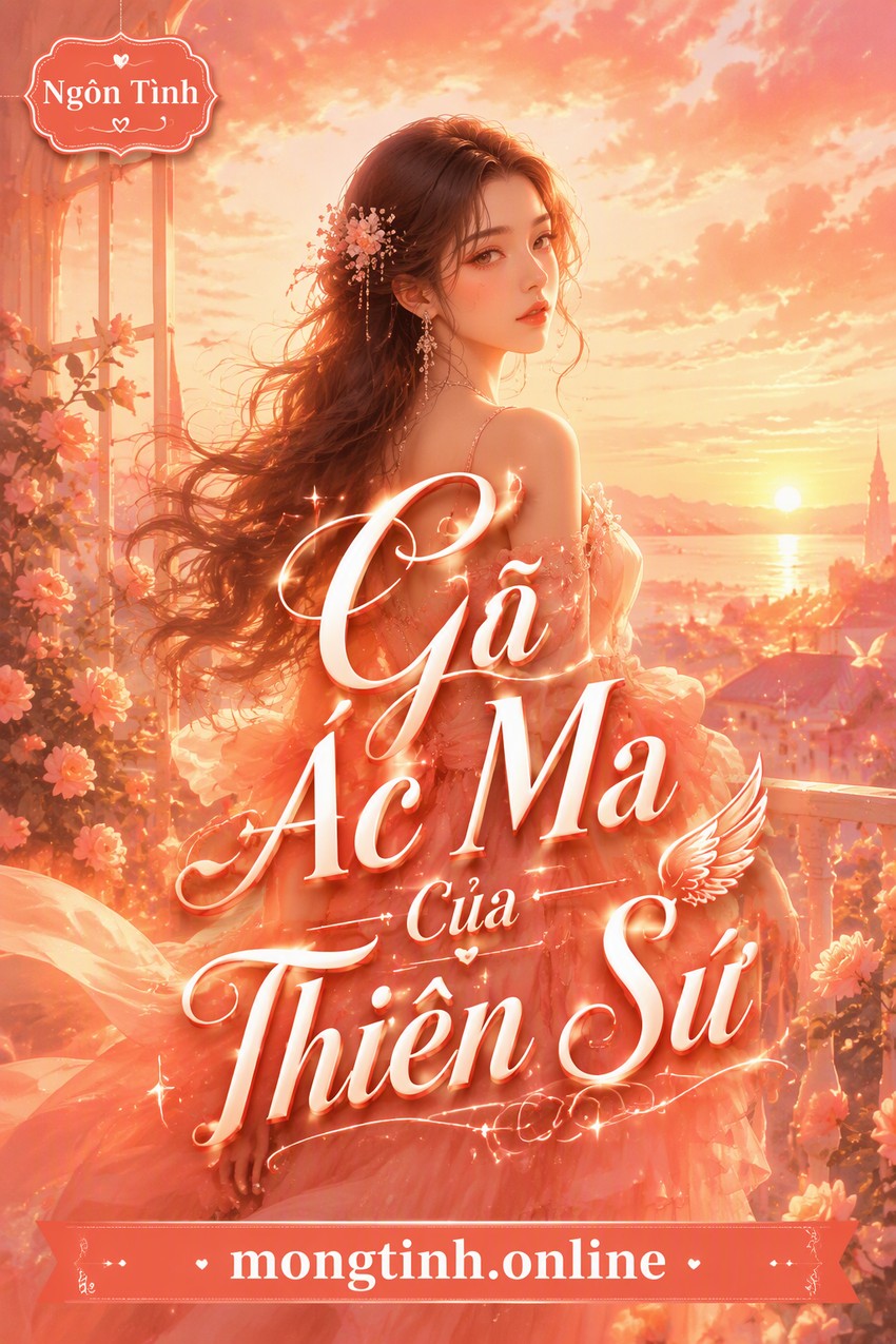 Gã Ác Ma Của Thiên Sứ