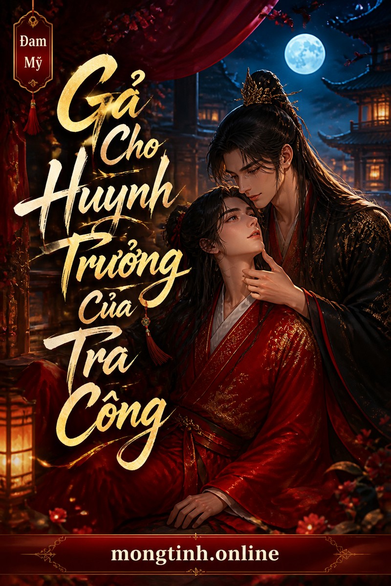 Gả Cho Huynh Trưởng Của Tra Công