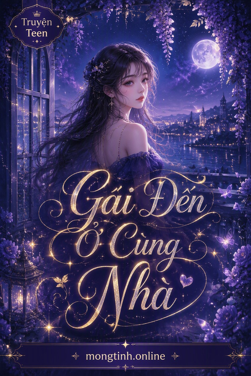 Gái Đến Ở Cùng Nhà