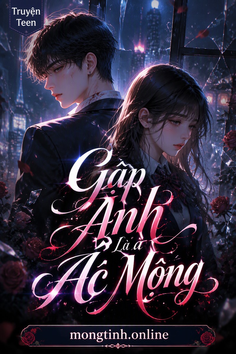 Gặp Anh Là Ác Mộng