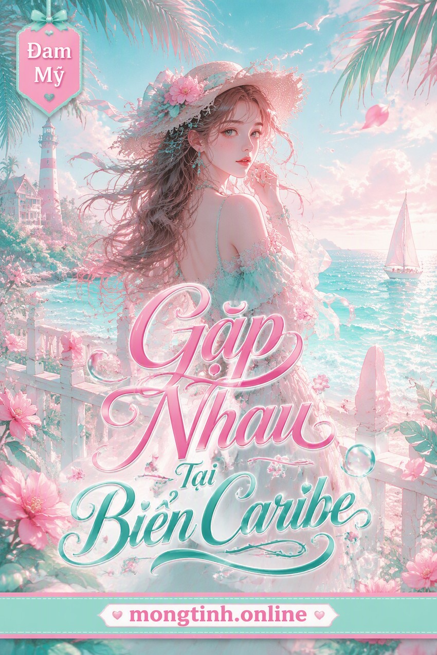 Gặp Nhau Tại Biển Caribe