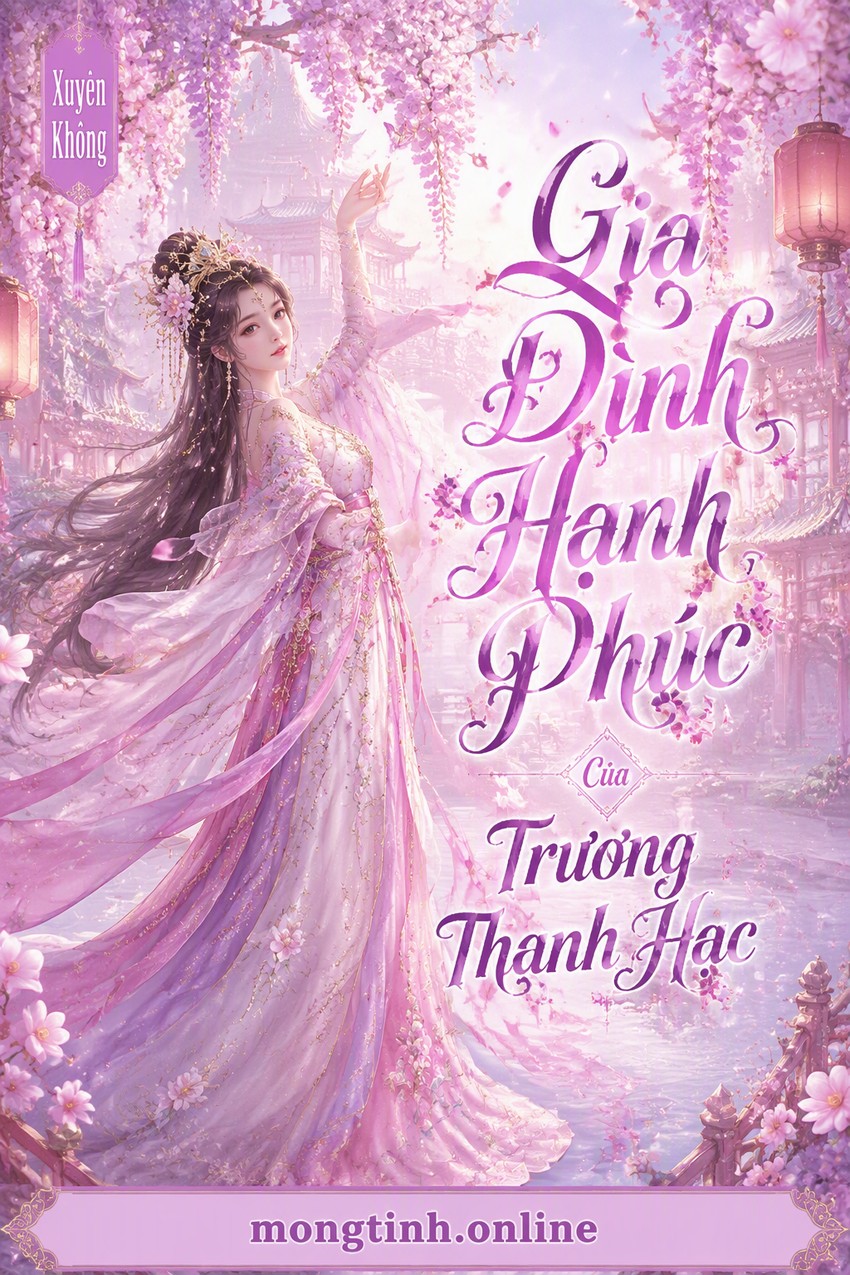 Gia Đình Hạnh Phúc Của Trương Thanh Hạc