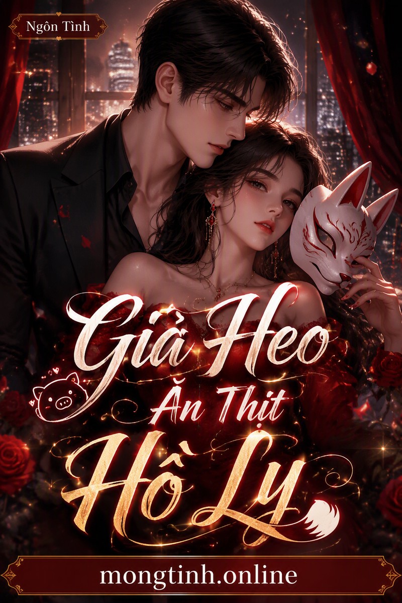 Giả Heo Ăn Thịt Hồ Ly