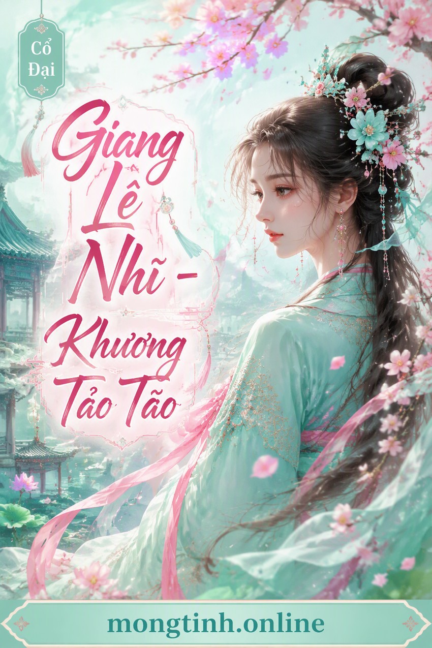 Giang Lê Nhĩ - Khương Tảo Tảo
