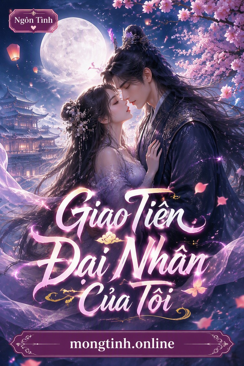 Giao Tiên Đại Nhân Của Tôi