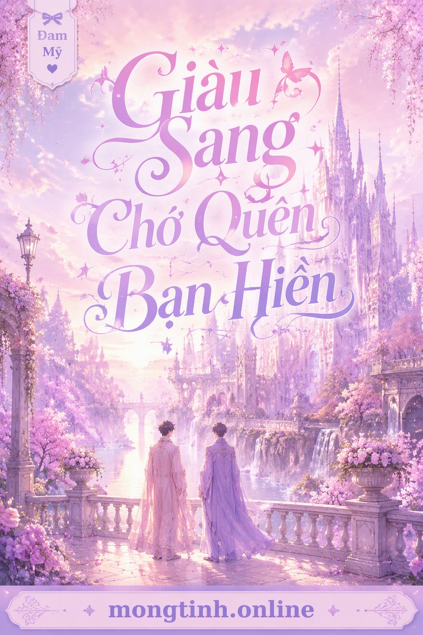 Giàu Sang Chớ Quên Bạn Hiền