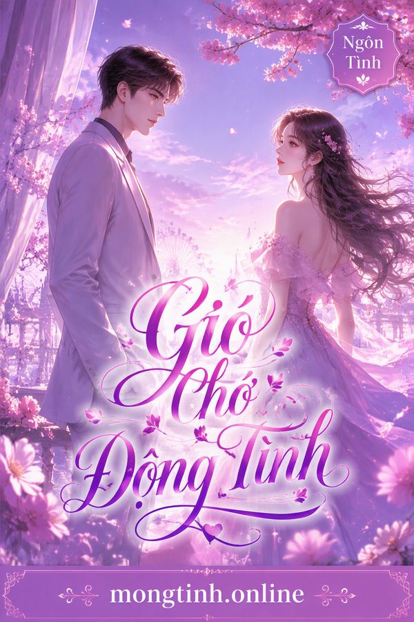 Gió Chớ Động Tình
