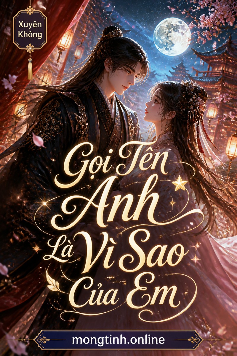 Gọi Tên Anh Là Vì Sao Của Em