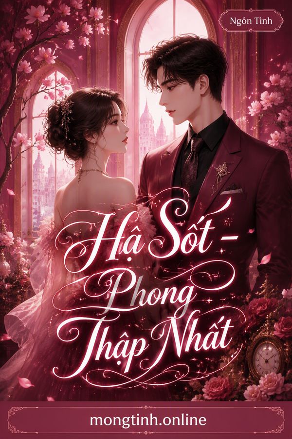 Hạ Sốt - Phong Thập Nhất