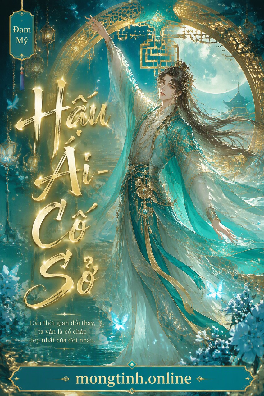 Hậu Ái - Cố Sở