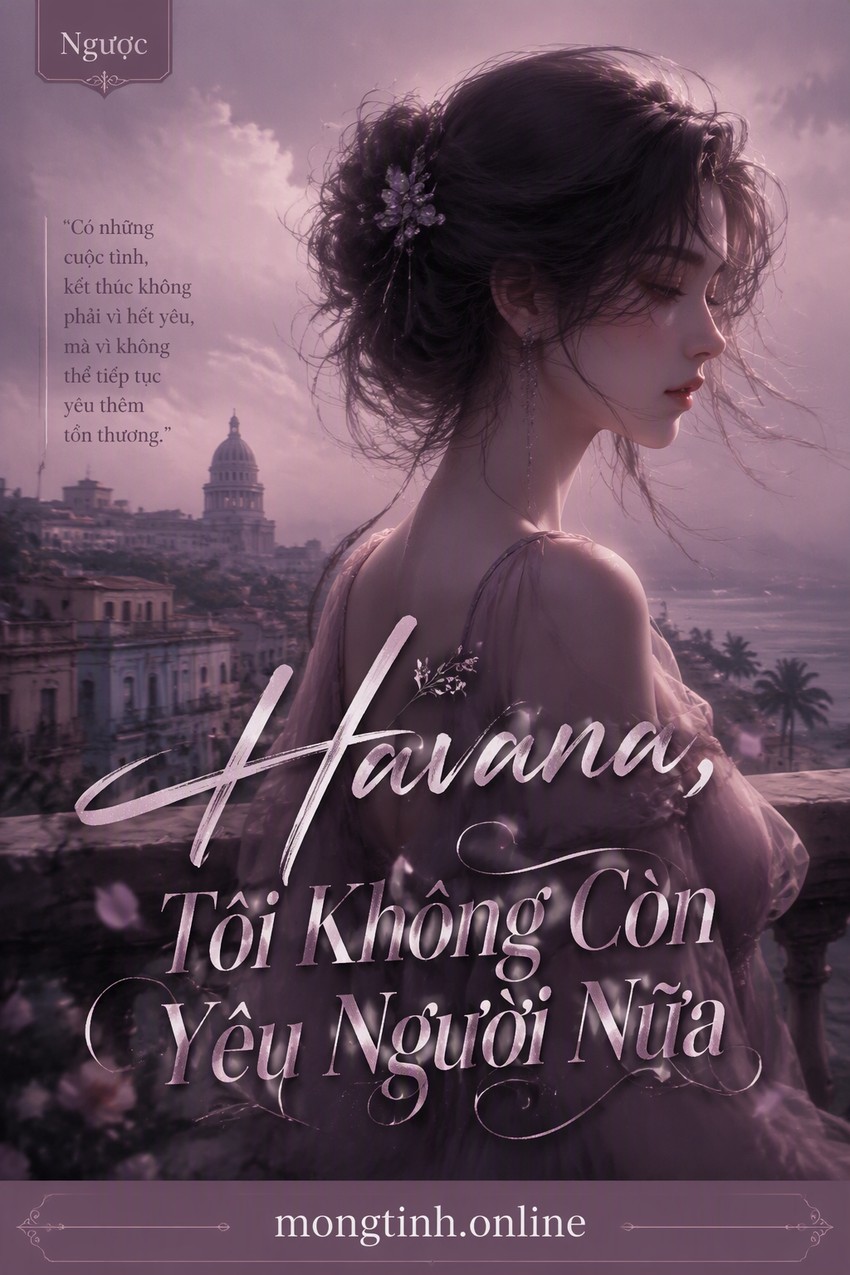 Havana, Tôi Không Còn Yêu Người Nữa