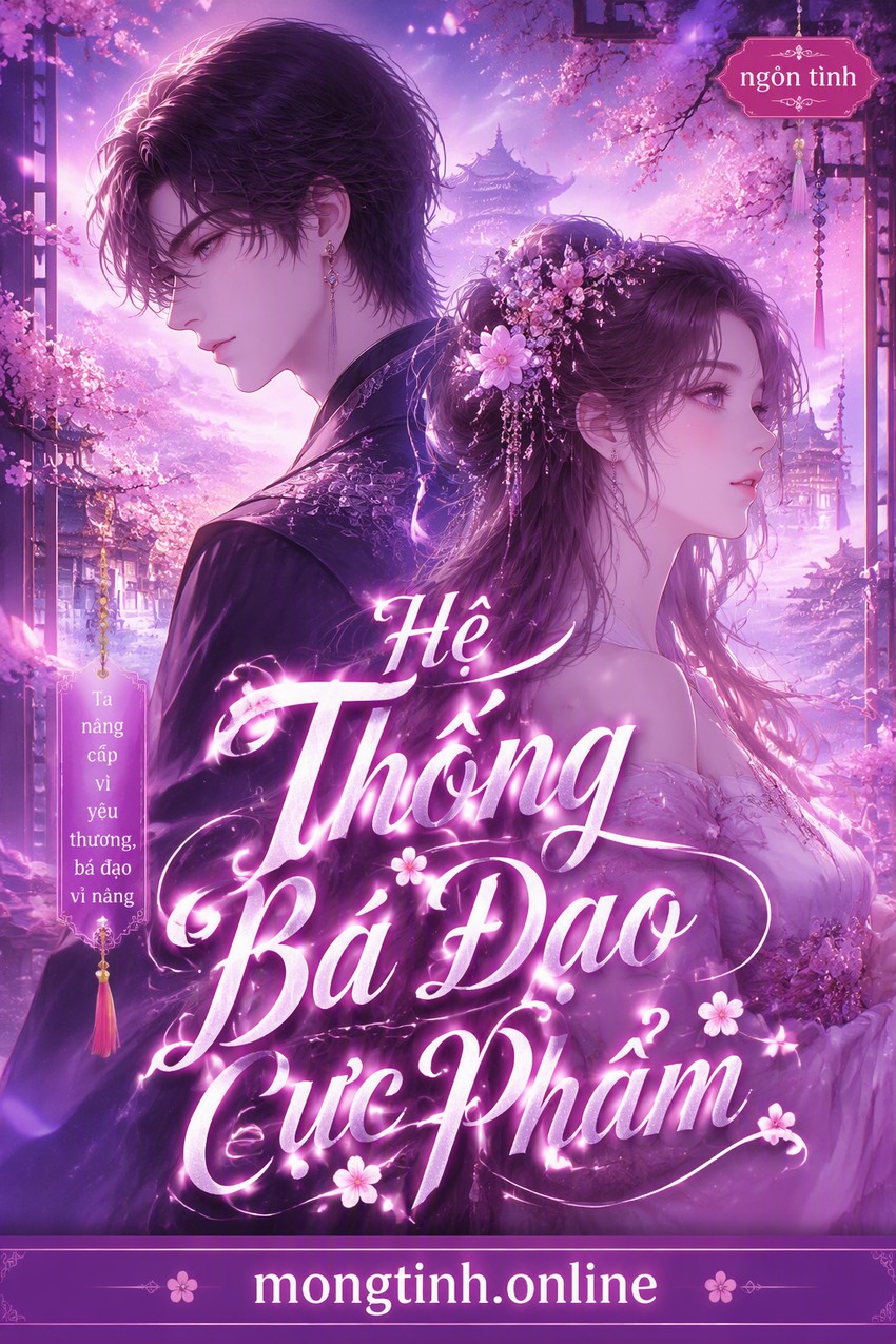 Hệ Thống Bá Đạo Cực Phẩm