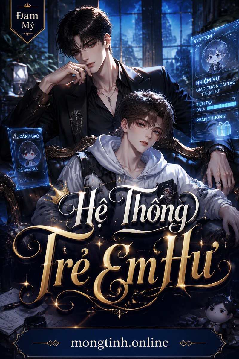 Hệ Thống Trẻ Em Hư
