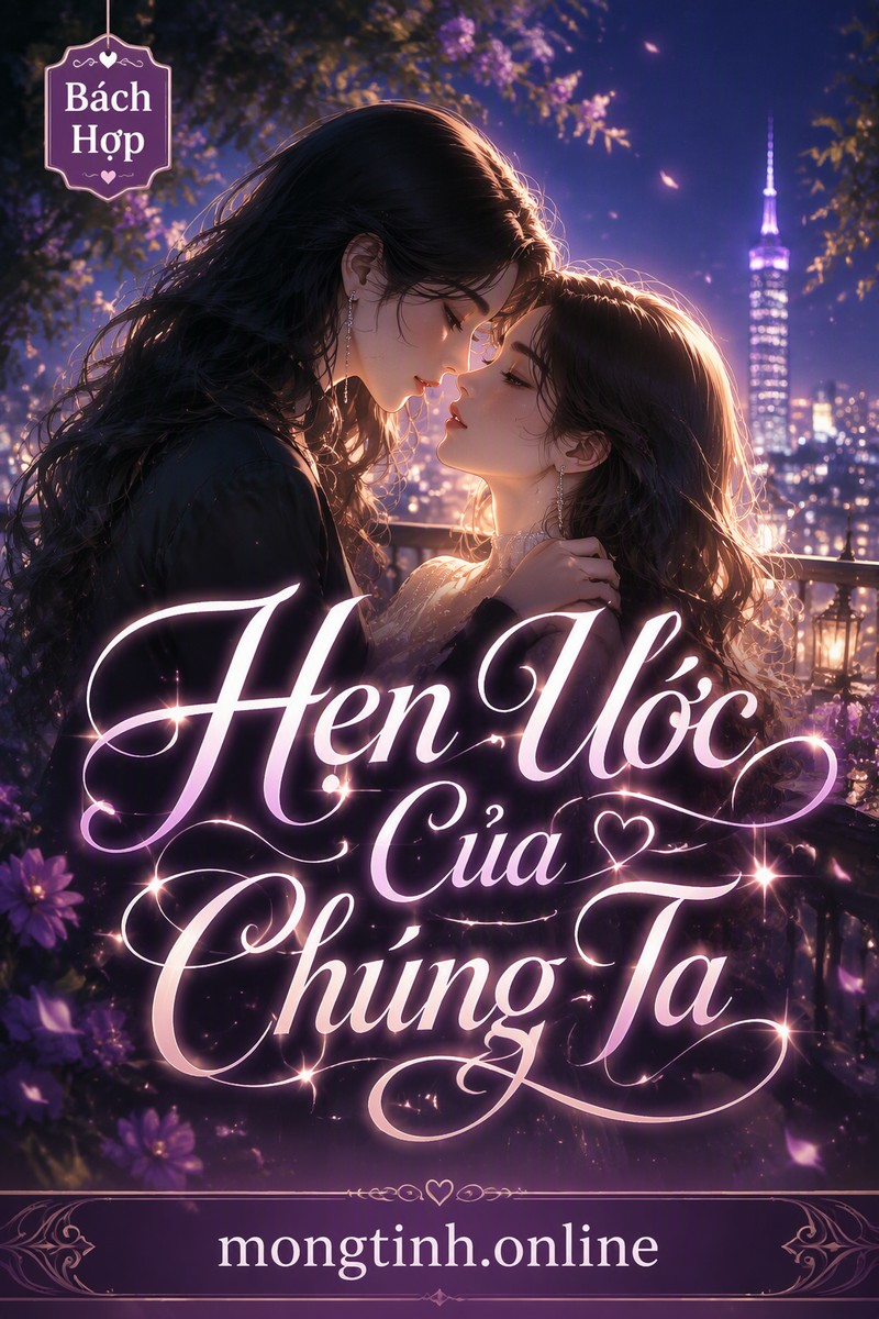 Hẹn Ước Của Chúng Ta