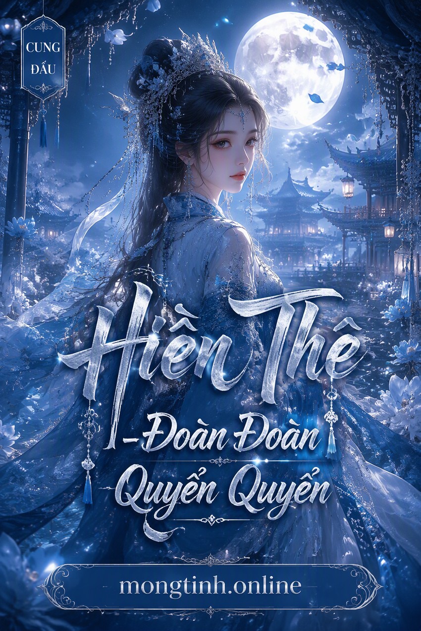 Hiền Thê - Đoàn Đoàn Quyển Quyển