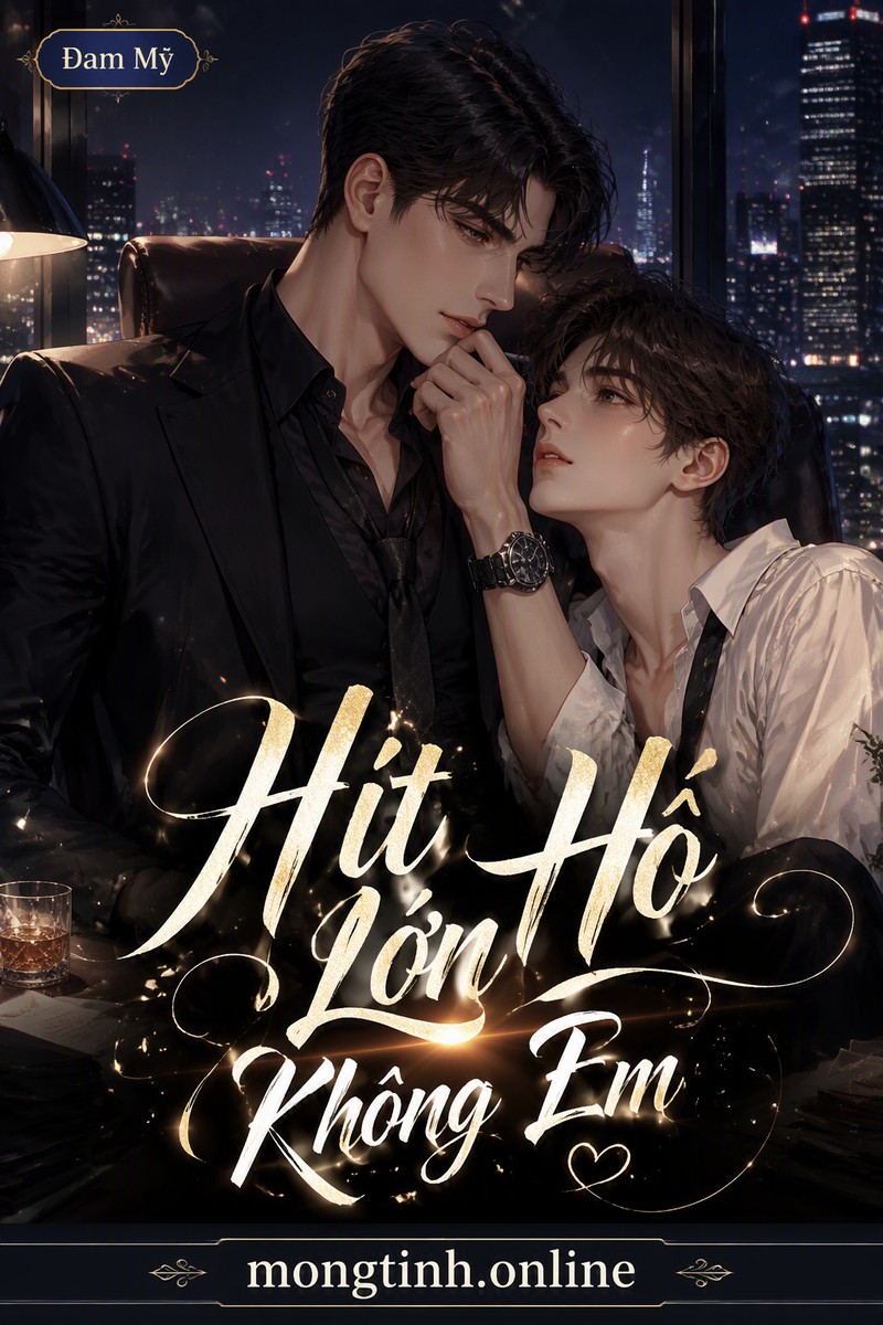 Hít Hổ Lớn Không Em