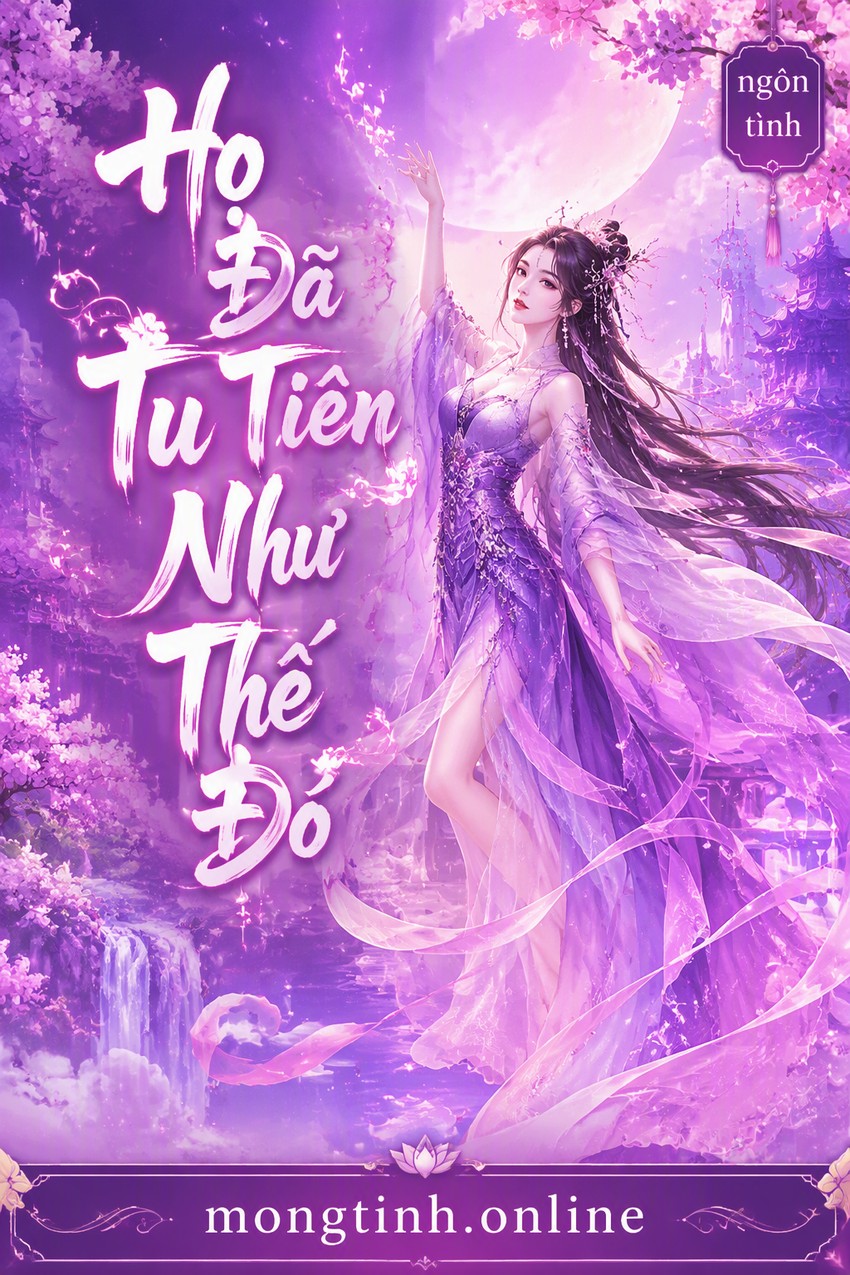 Họ Đã Tu Tiên Như Thế Đó