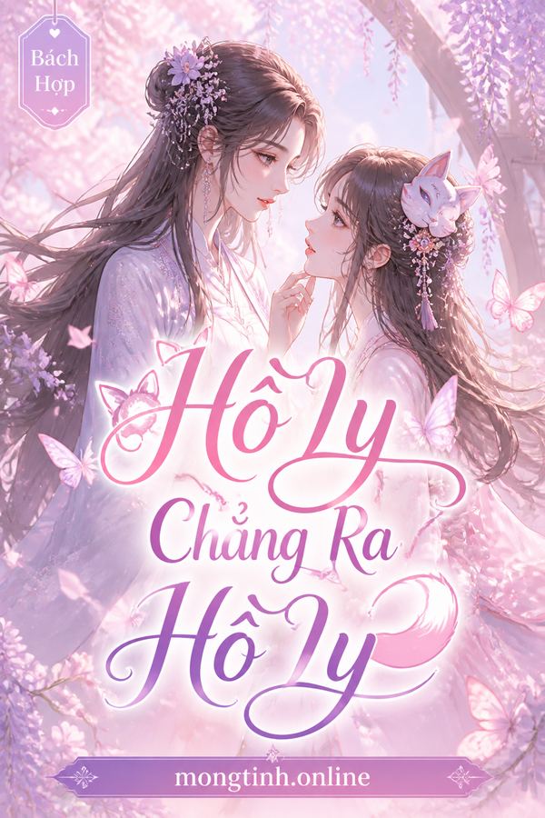 Hồ Ly Chẳng Ra Hồ Ly