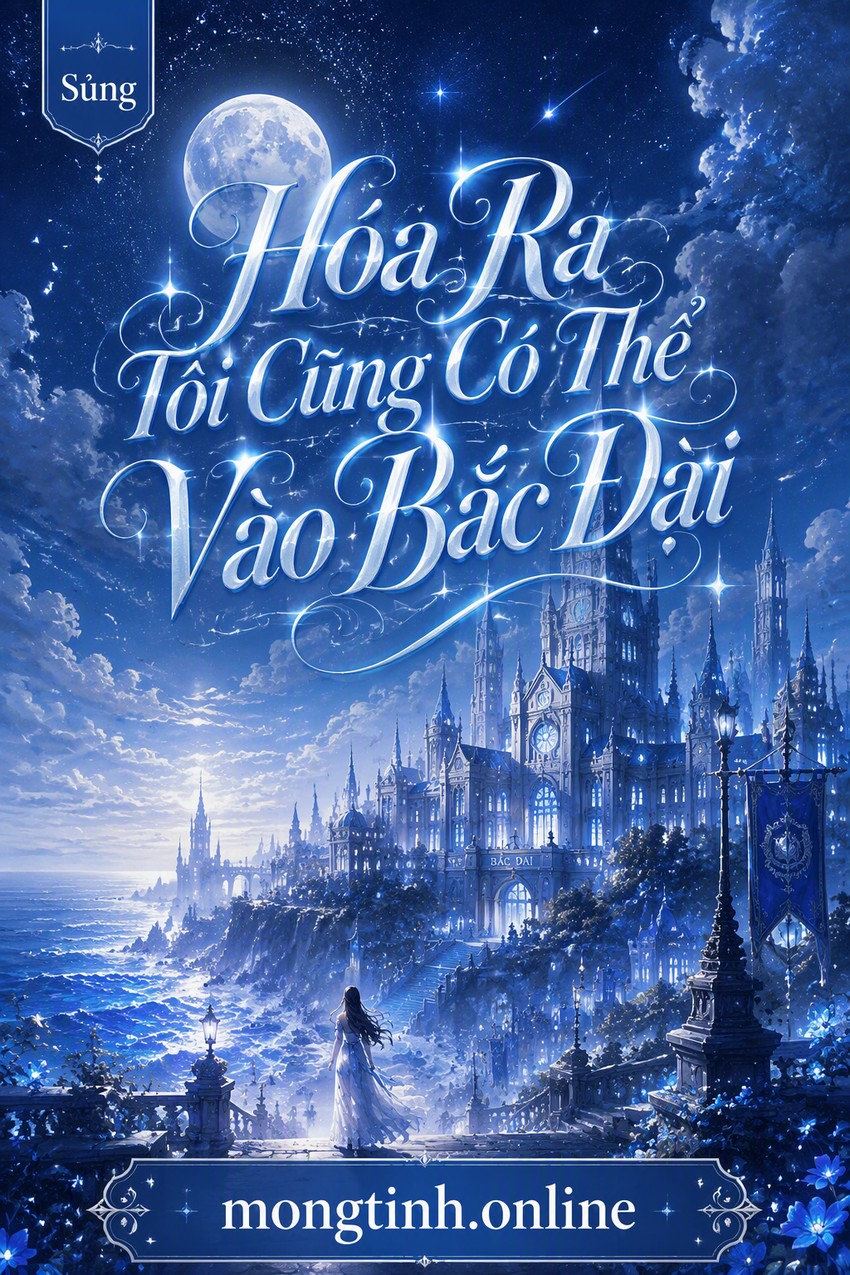 Hóa Ra Tôi Cũng Có Thể Vào Bắc Đại