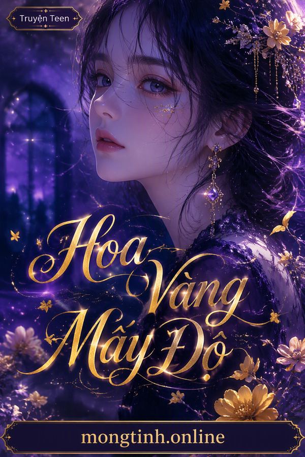 Hoa Vàng Mấy Độ