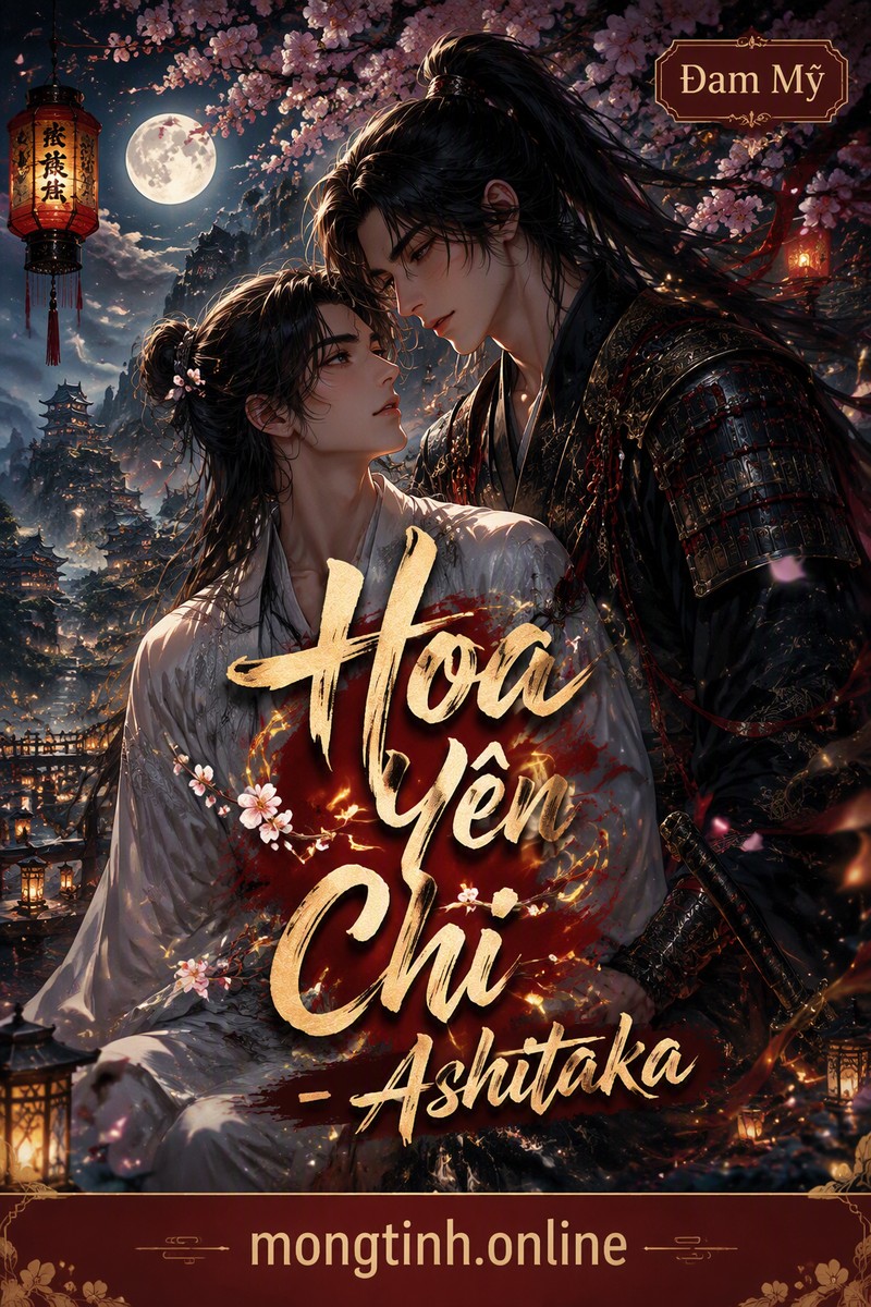 Hoa Yên Chi - Ashitaka