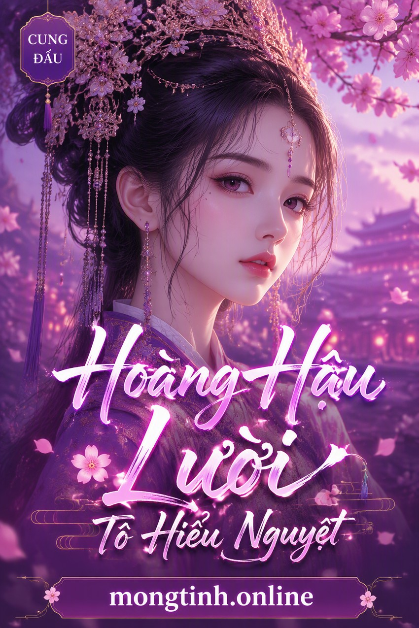 Hoàng Hậu Lười Tô Hiểu Nguyệt