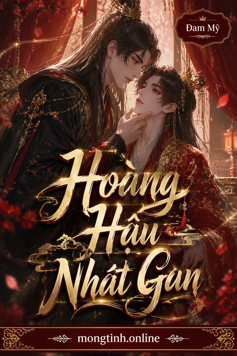 Hoàng Hậu Nhát Gan
