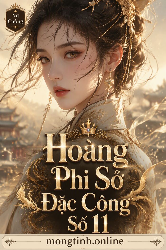 Hoàng Phi Sở Đặc Công Số 11