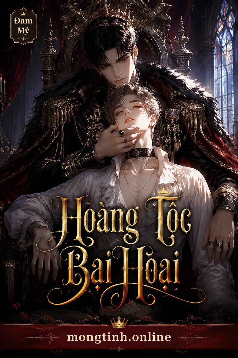 Hoàng Tộc Bại Hoại
