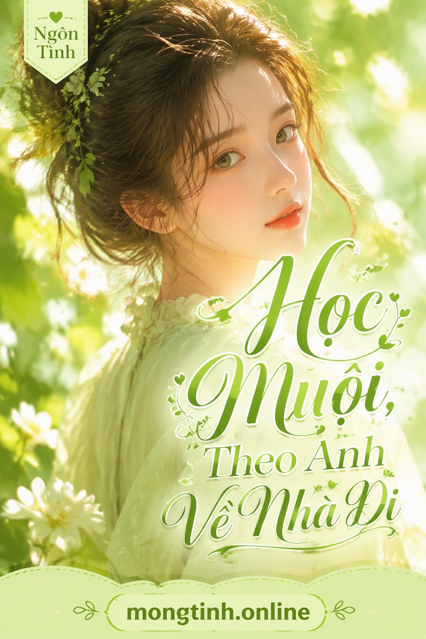 Học Muội, Theo Anh Về Nhà Đi
