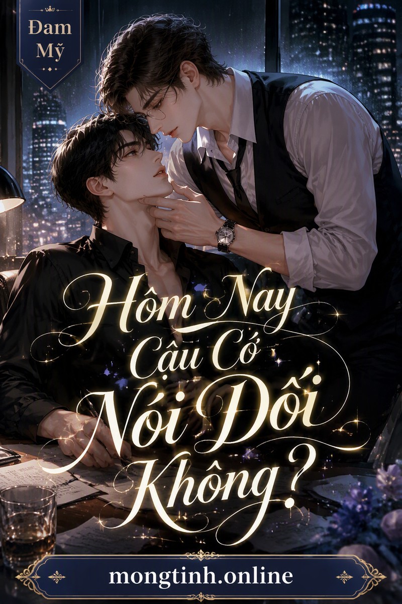 Hôm Nay Cậu Có Nói Dối Không?