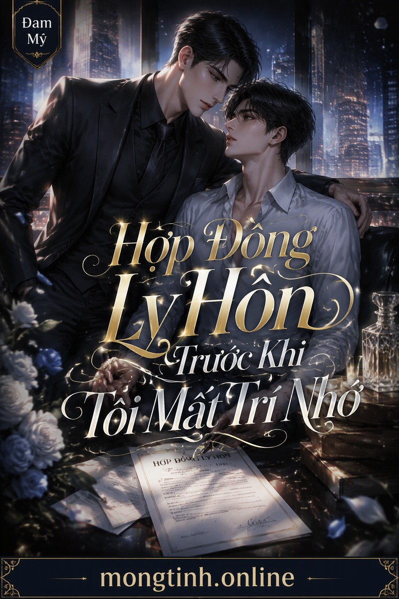 Hợp Đồng Ly Hôn Trước Khi Tôi Mất Trí Nhớ