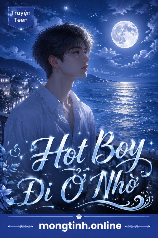 Hot Boy Đi Ở Nhờ