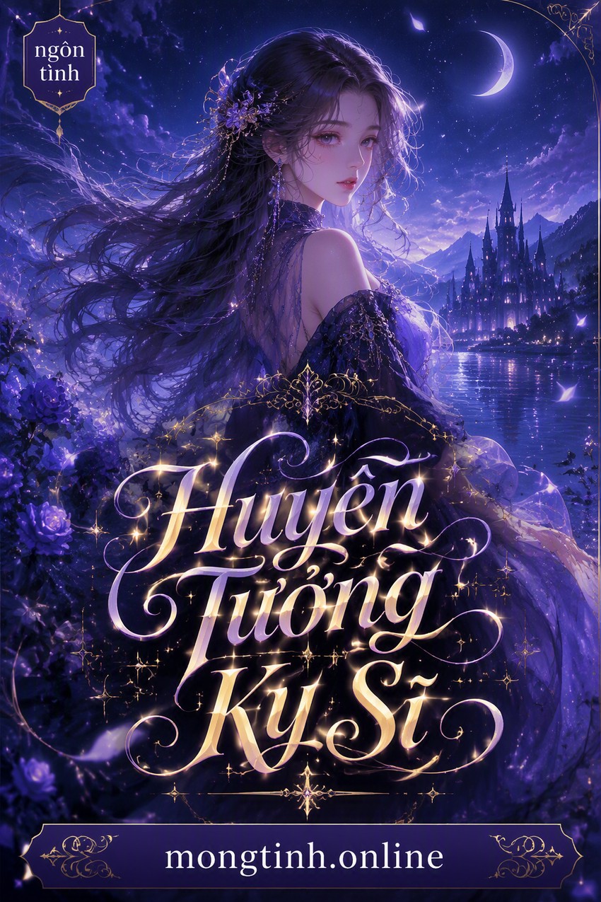Huyễn Tưởng Kỵ Sĩ