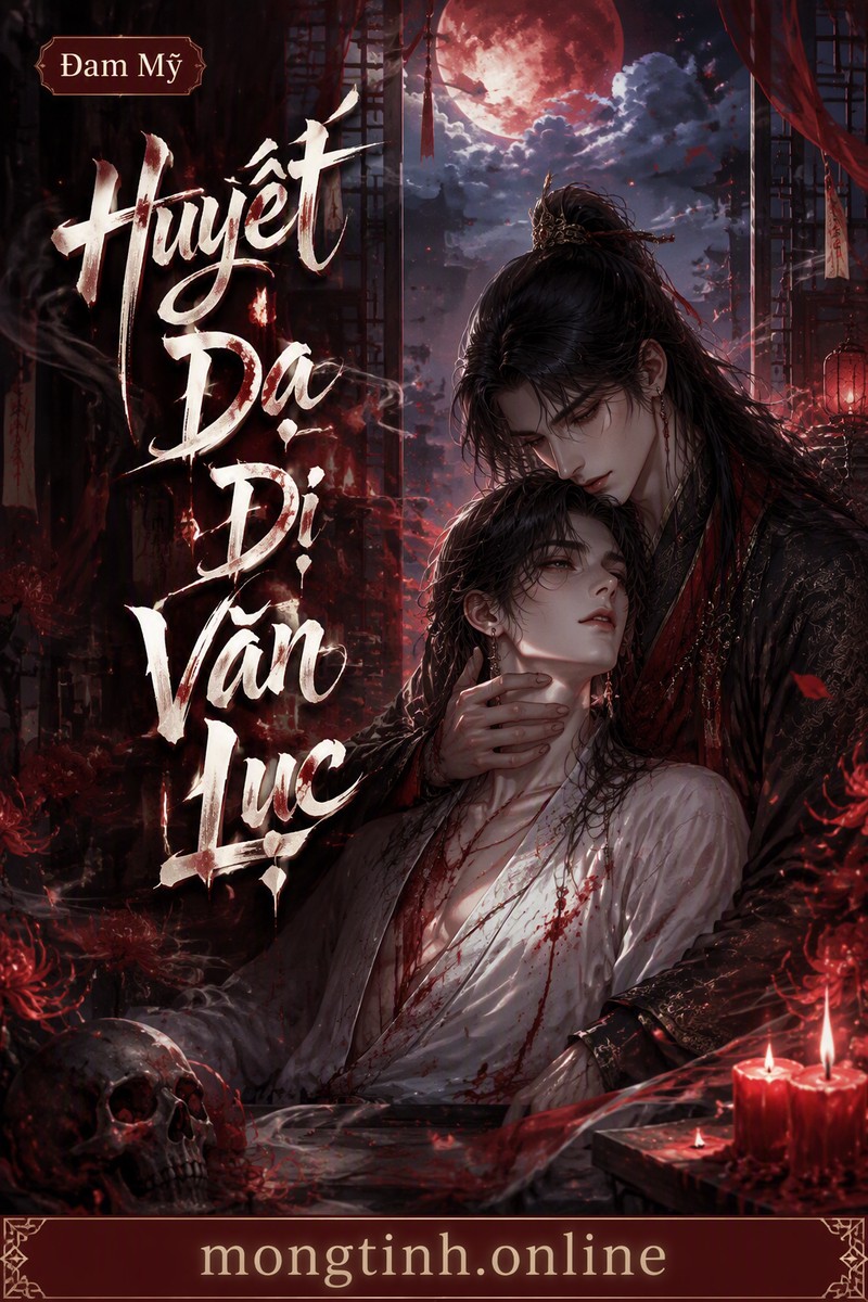 Huyết Dạ Dị Văn Lục