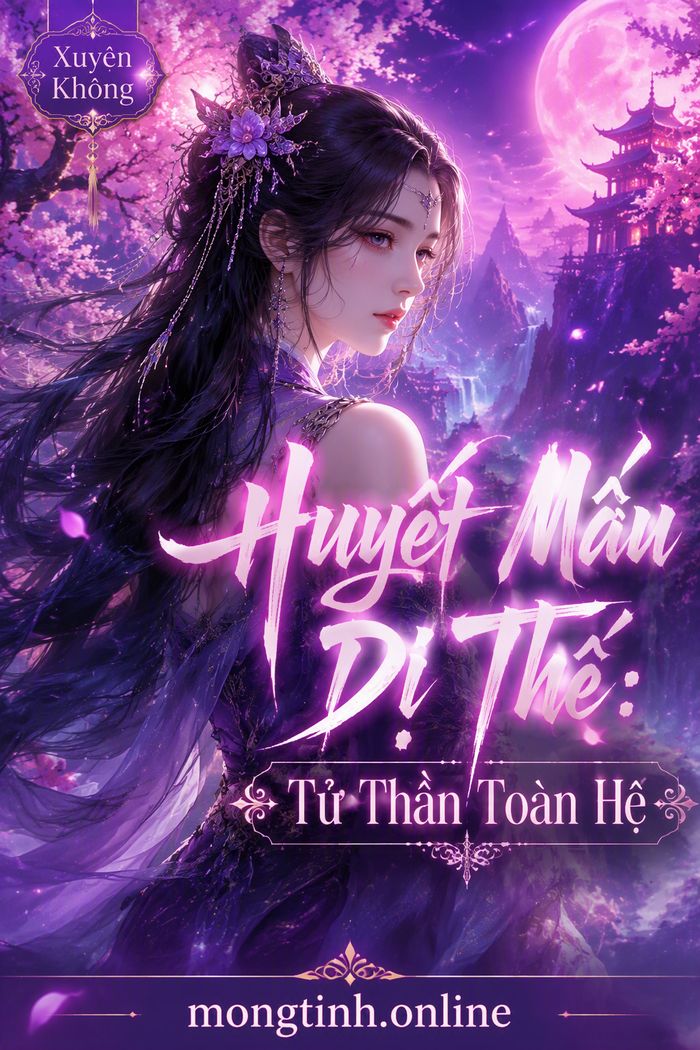 Huyết Mâu Dị Thế: Tử Thần Toàn Hệ
